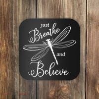 Funny Just Breathe And Believe Dragonfly Print Cool Gift Coaster thumb 0