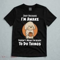 Funny Just Because I’m Awake Cute Doodle Dog with Coffee T-Shirt thumb 5
