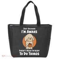 Funny Just Because I’m Awake Cute Doodle Dog with Coffee Tote Bag thumb 0
