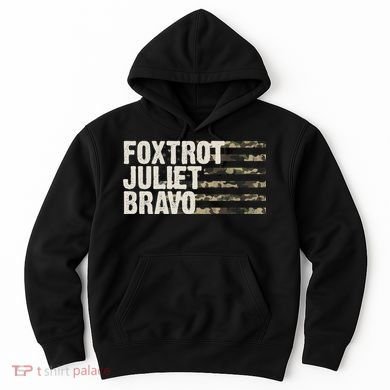 Foxtrot Juliet Bravo Camo Military Flag Hoodie