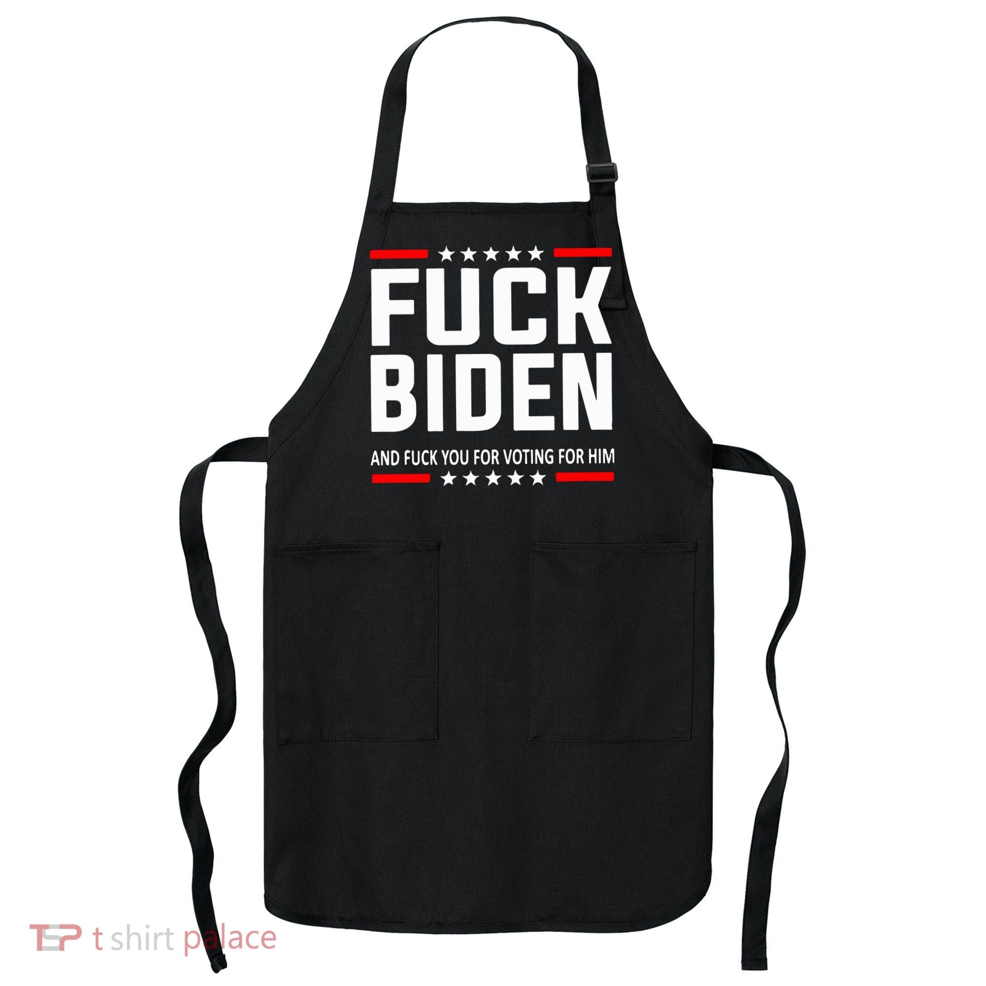 Fuck Joe Biden Apron