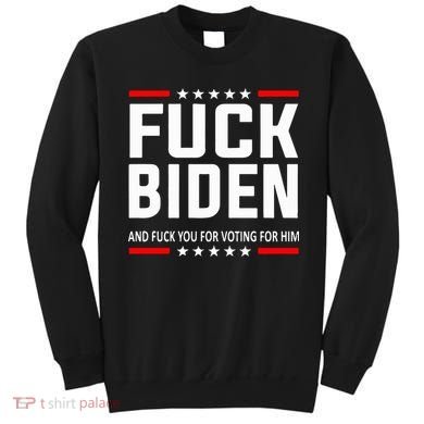 Fuck Joe Biden Sweatshirt