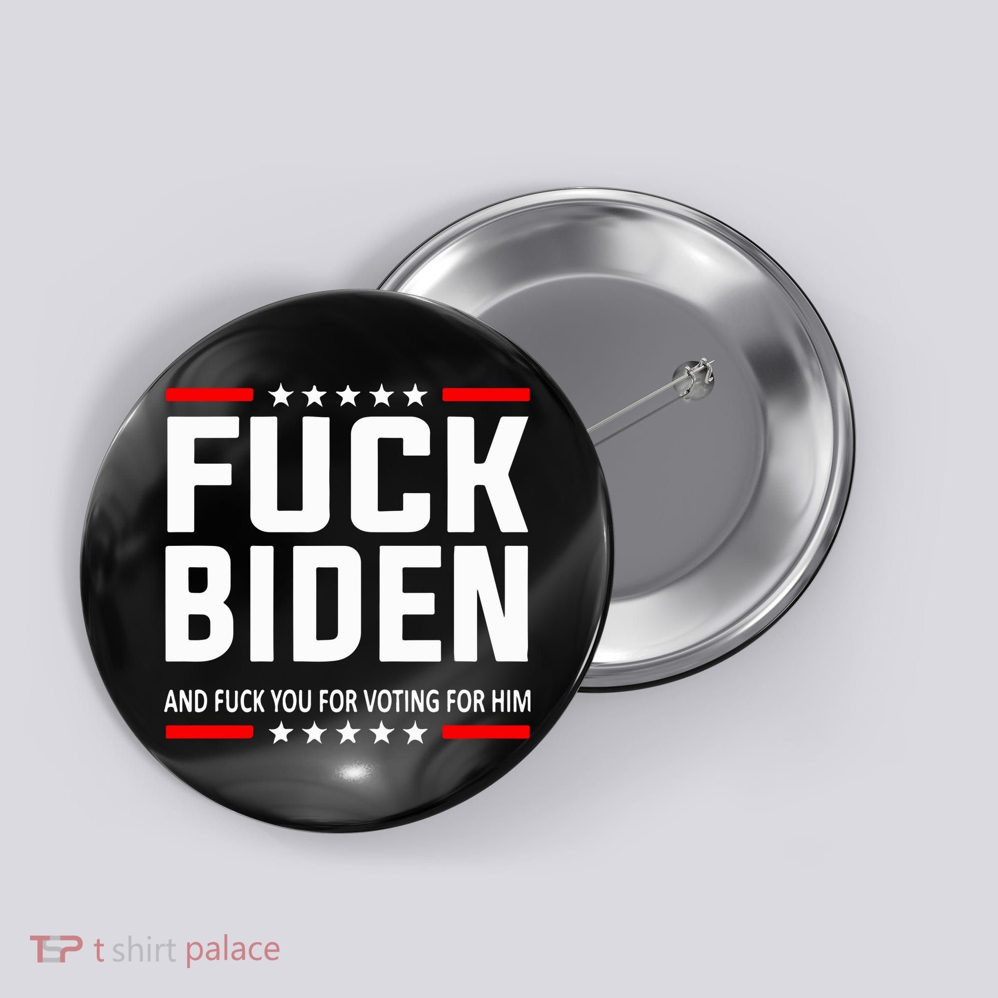 Fuck Joe Biden Button