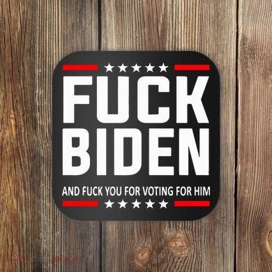 Fuck Joe Biden Coaster