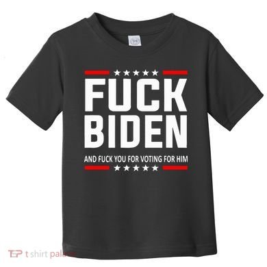 Fuck Joe Biden Toddler T-Shirt