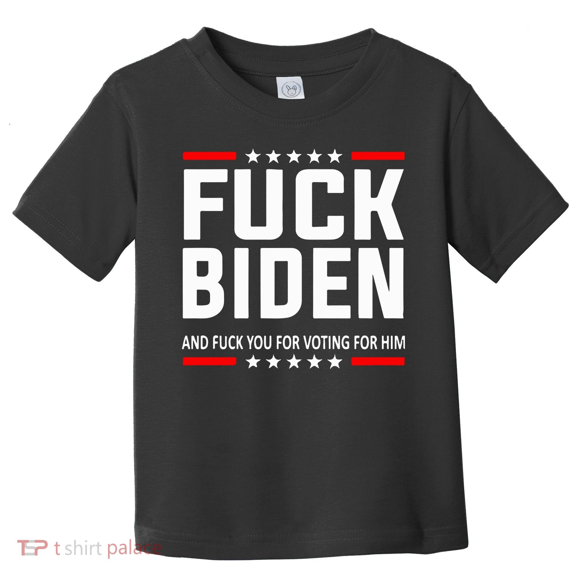 Fuck Joe Biden Toddler T-Shirt