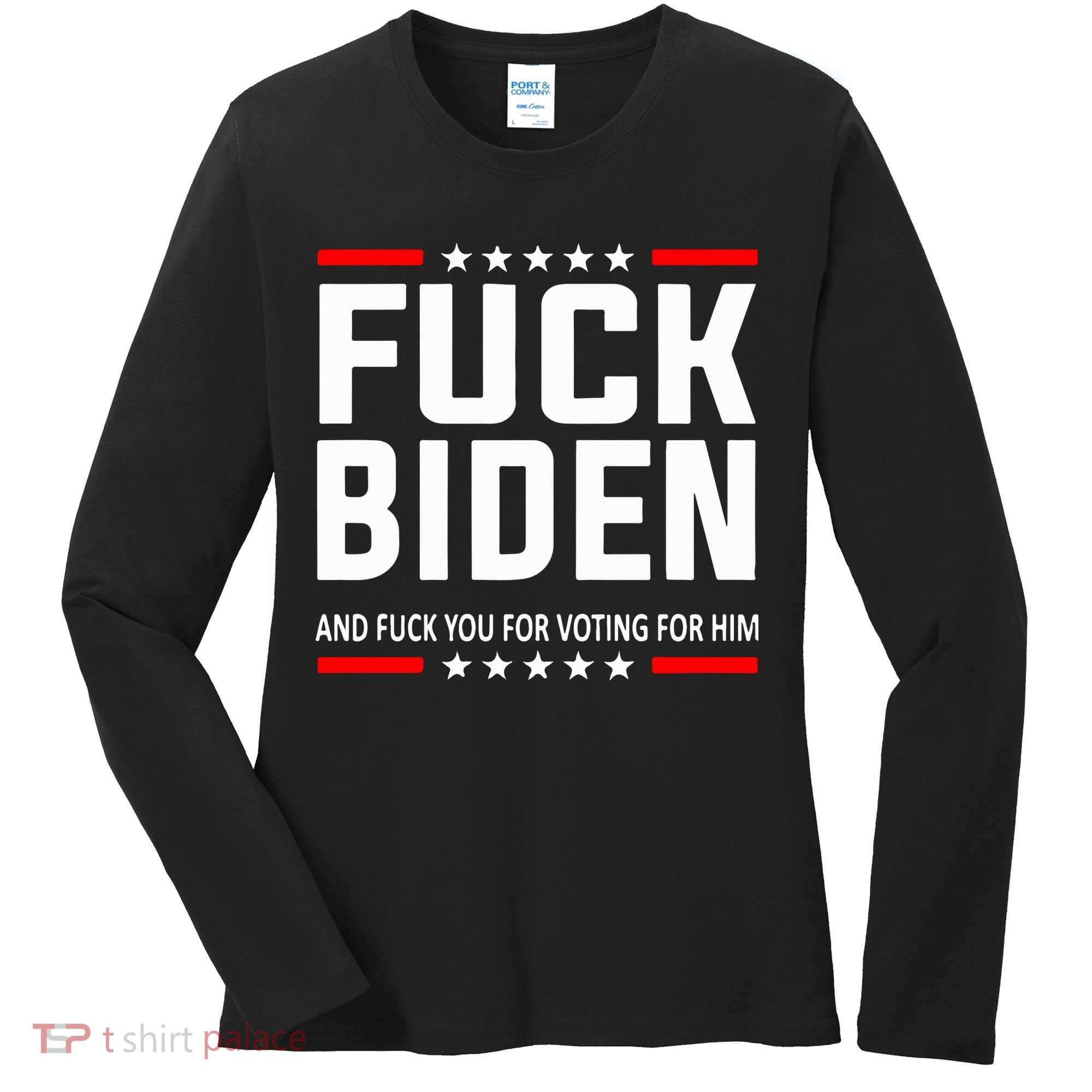 Fuck Joe Biden Women's Long Sleeve Shirt