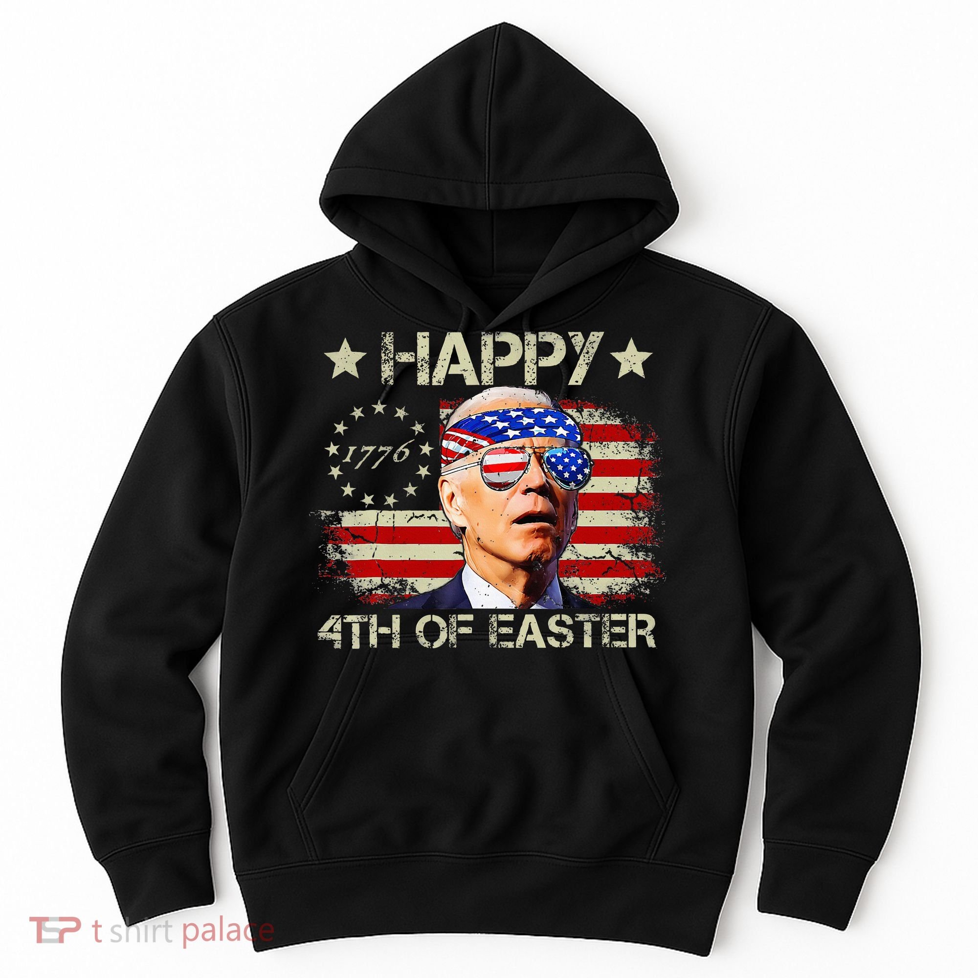 Funny Joe Biden 4th Of July Happy 4th Of Easter Us Flag Hoodie