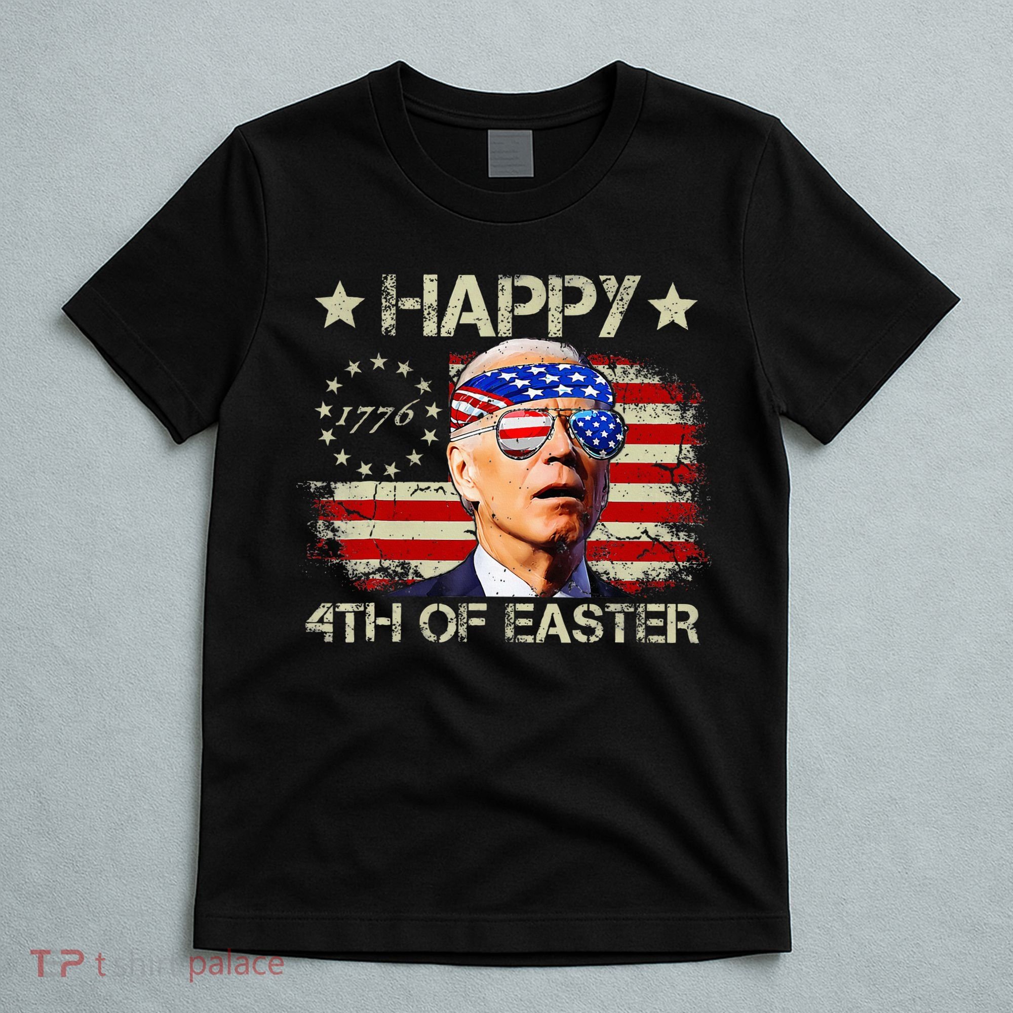 Funny Joe Biden 4th Of July Happy 4th Of Easter Us Flag T-Shirt