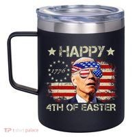 Funny Joe Biden 4th Of July Happy 4th Of Easter Us Flag 12oz Stainless Steel Coffee Mug thumb 2