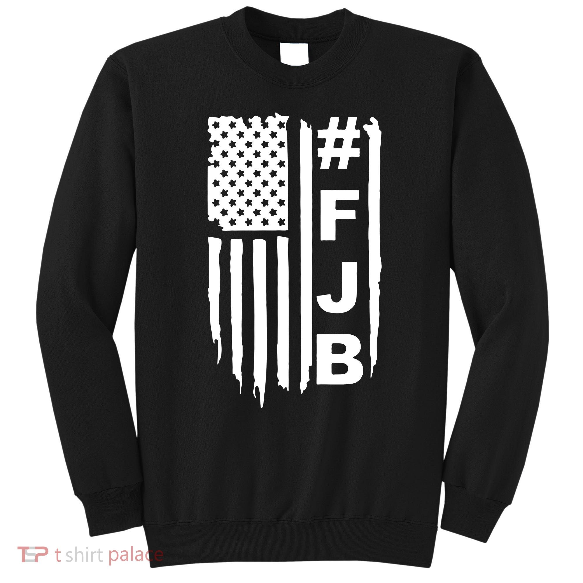 F Joe Biden Joe Biden Sucks Impeach Joe Biden FJB Sweatshirt