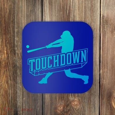 Funny Joke Baseball Touchdown Joke Gift Design Gift Coaster