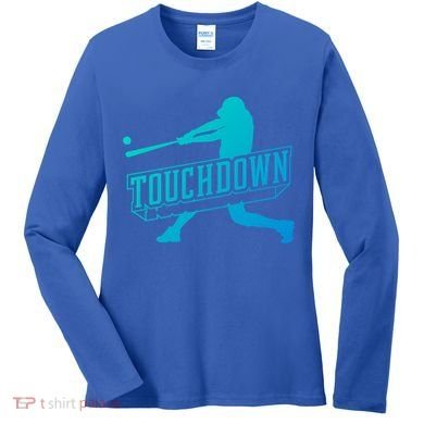 Funny Joke Baseball Touchdown Joke Gift Design Gift Women's Long Sleeve Shirt