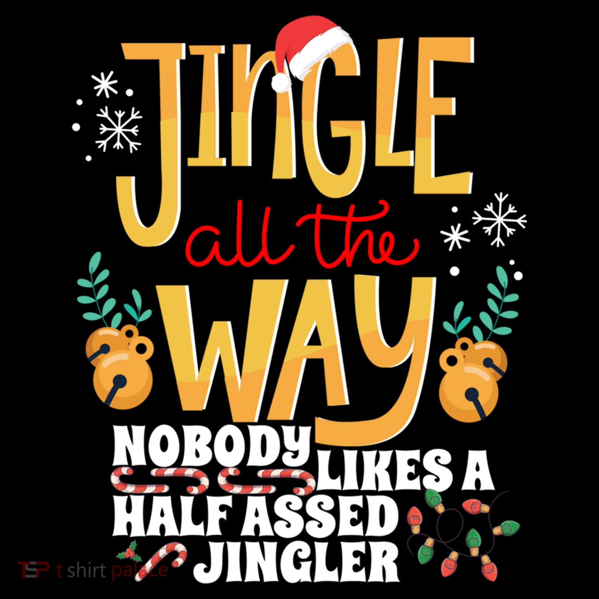 Funny Jingle Bells Half Assed Jingler Xmas Gag Gift Women's Hoodie