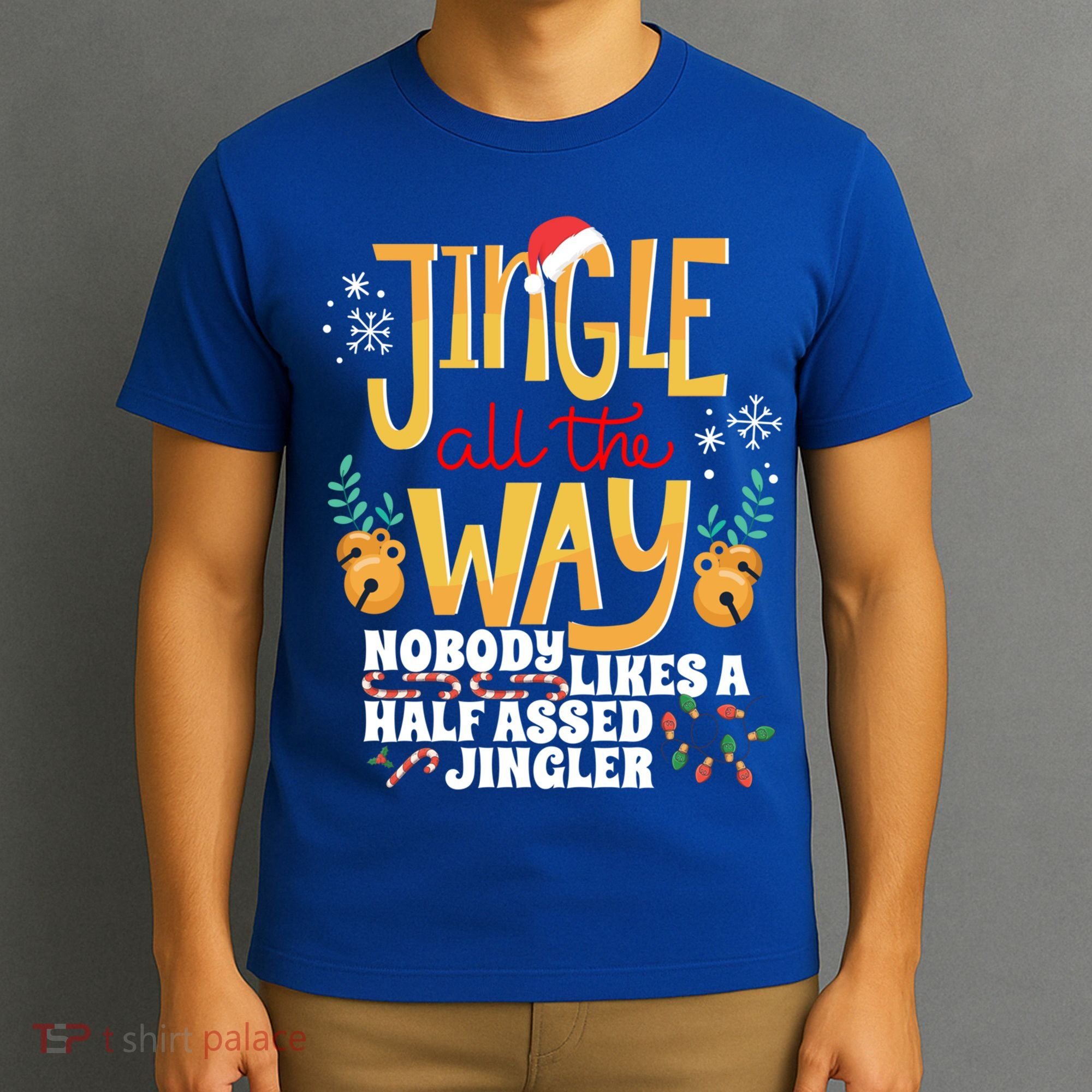 Funny Jingle Bells Half Assed Jingler Xmas Gag Gift T-Shirt