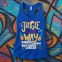 Funny Jingle Bells Half Assed Jingler Xmas Gag Gift Women's Tank Top thumb 3