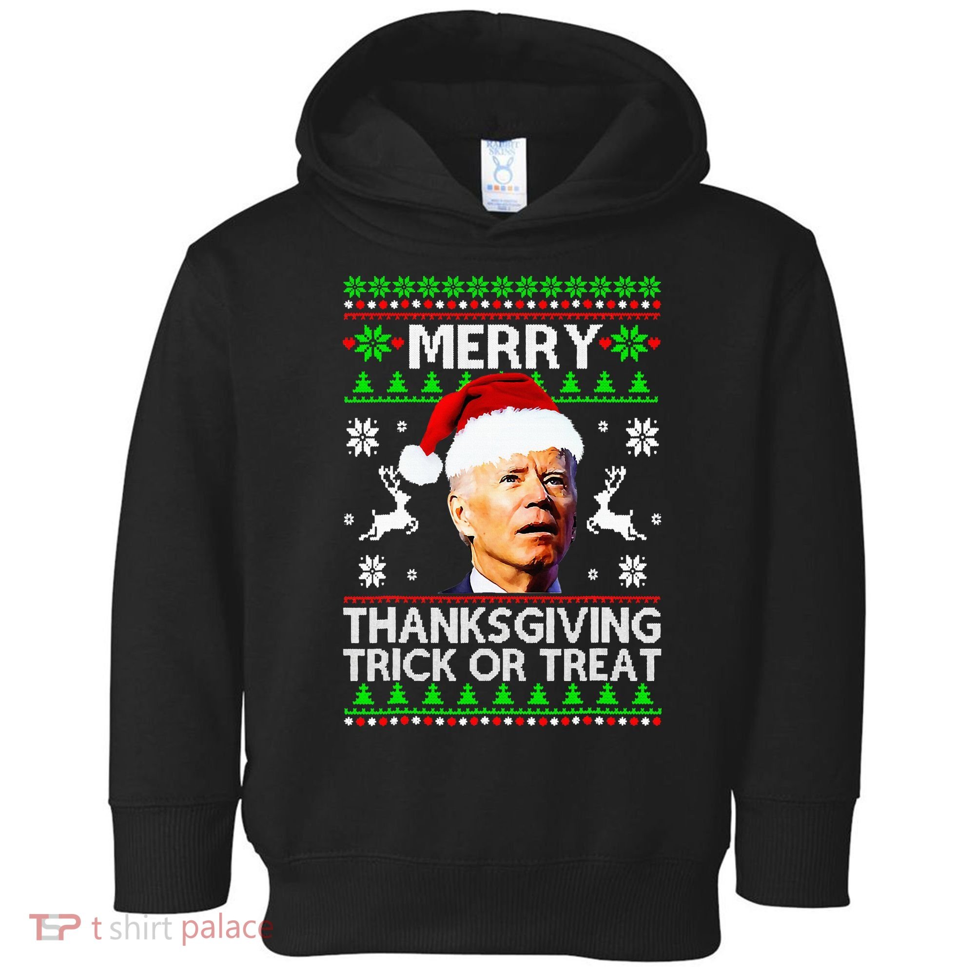 Funny Joe Biden Merry Thanksgiving Trick Or Treat Toddler Hoodie
