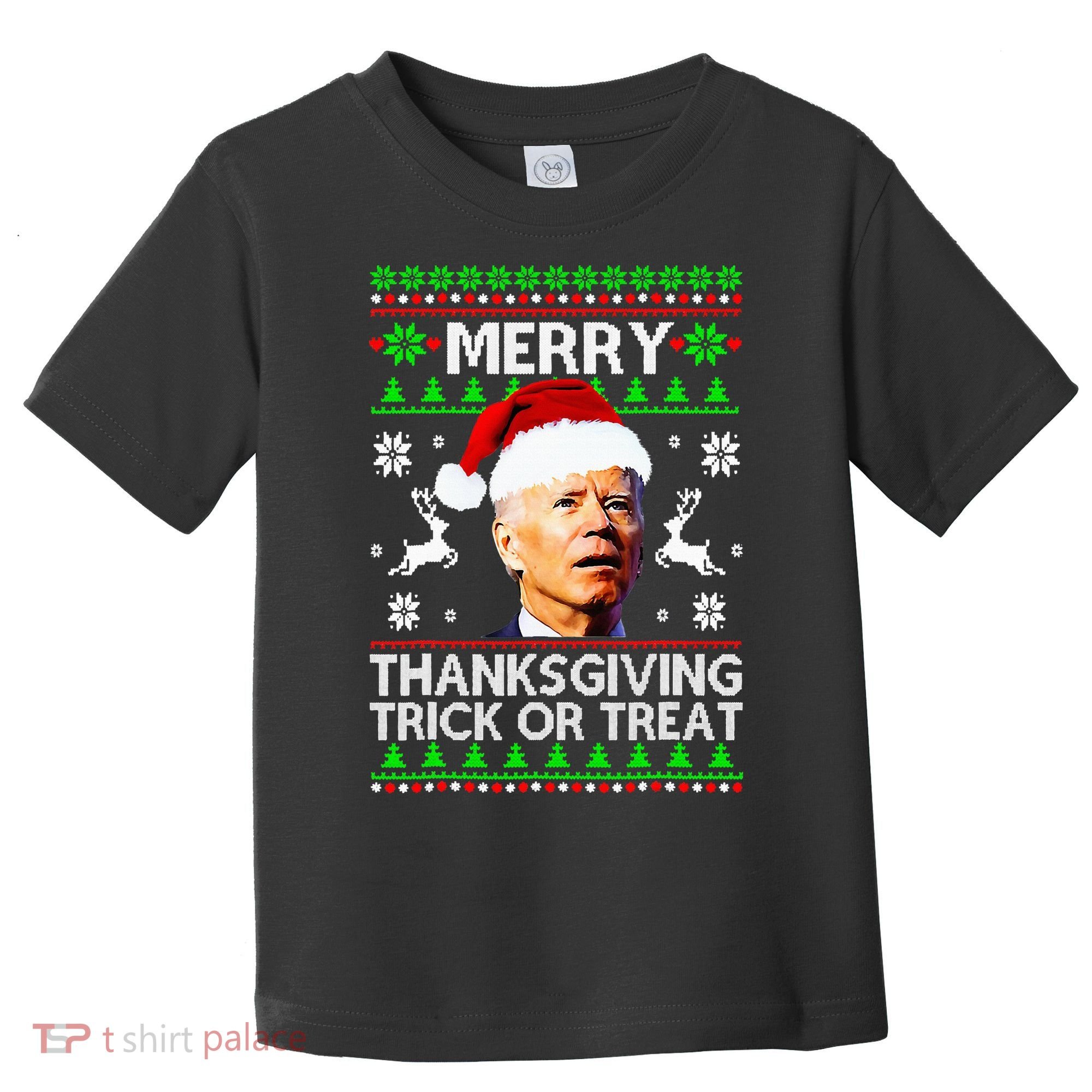 Funny Joe Biden Merry Thanksgiving Trick Or Treat Toddler T-Shirt