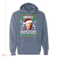 Funny Joe Biden Merry Thanksgiving Trick Or Treat Comfort Colors Garment-Dyed Hooded Sweatshirt thumb 0