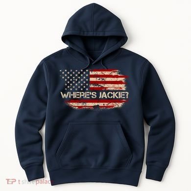 Funny Joe Biden Where's Jackie Hoodie