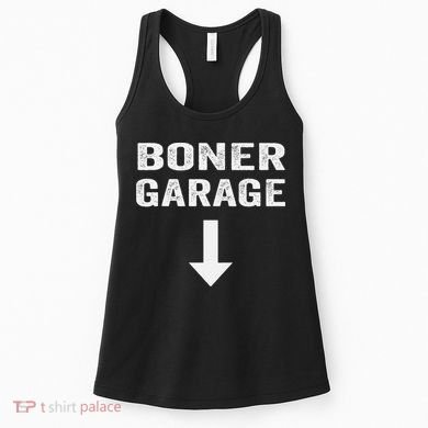 Funny Joke Boner Garage Women's Tank Top