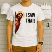 Funny Jesus Christ I Saw That Meme Religious Cool Retro God T-Shirt thumb 6
