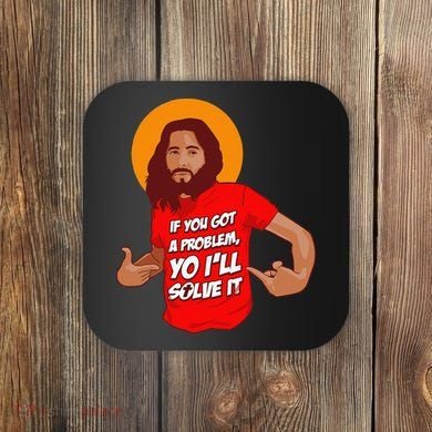 Funny Jesus Christian Meme Yo I'll Solve It Christmas Coaster