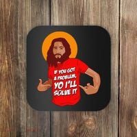 Funny Jesus Christian Meme Yo I'll Solve It Christmas Coaster thumb 0