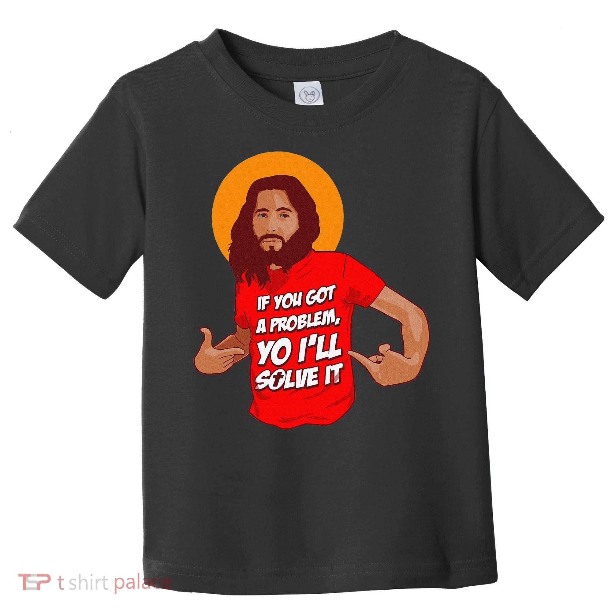Funny Jesus Christian Meme Yo I'll Solve It Christmas Toddler T-Shirt