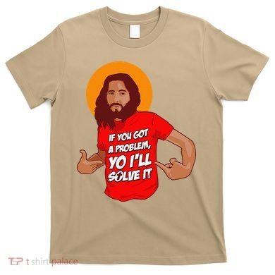 Funny Jesus Christian Meme Yo I'll Solve It Christmas T-Shirt