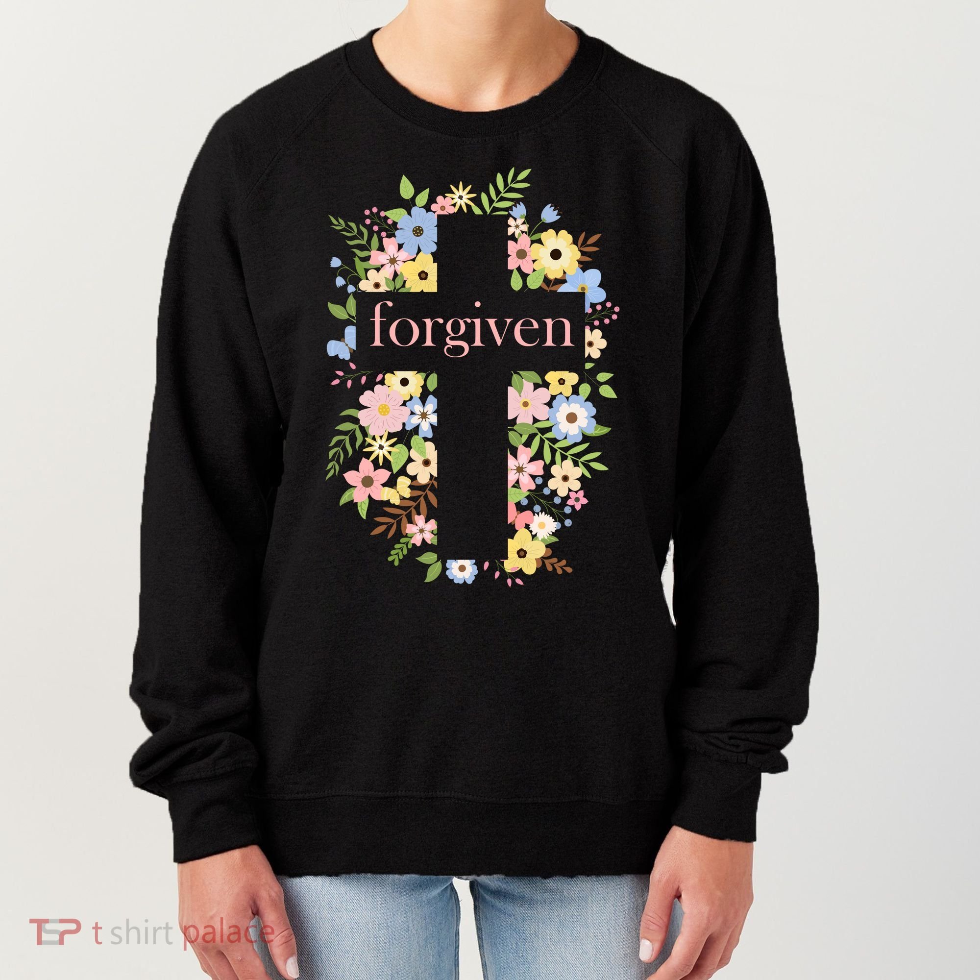 Forgiven Jesus Christ Christian Faith Floral Cross Women's Sweatshirt