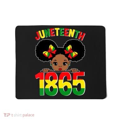 Funny Juneteenth Celebrating 1865 Cute Black African American Mousepad