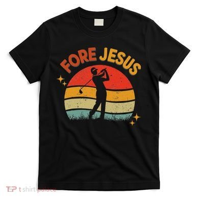 Fore Jesus Christian Golf Retro 70s Religious Golfing 's T-Shirt
