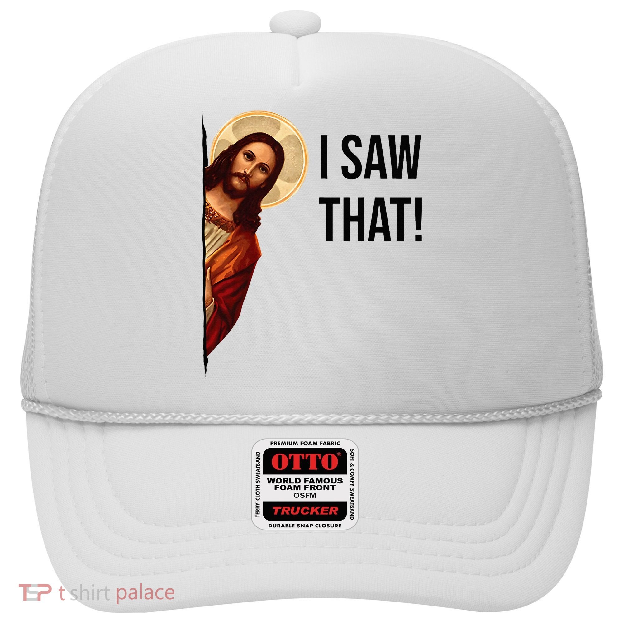 Funny Jesus Christ I Saw That Meme Religious Cool Retro God Hat
