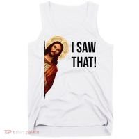 Funny Jesus Christ I Saw That Meme Religious Cool Retro God Tank Top thumb 0