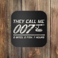 Fisherman Joke Dad They Call Me 007 Funny Fishing Humor Coaster thumb 0