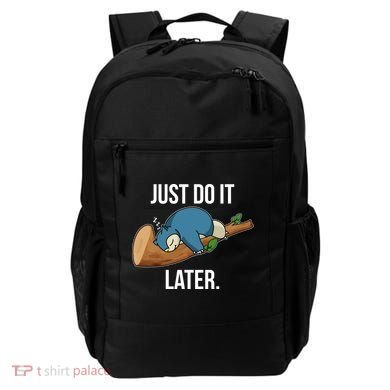 Funny Just Do It Later Backpack