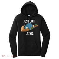 Funny Just Do It Later Women's Hoodie thumb 0