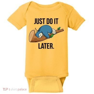 Funny Just Do It Later Baby Bodysuit