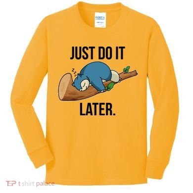 Funny Just Do It Later Kids Long Sleeve Shirt
