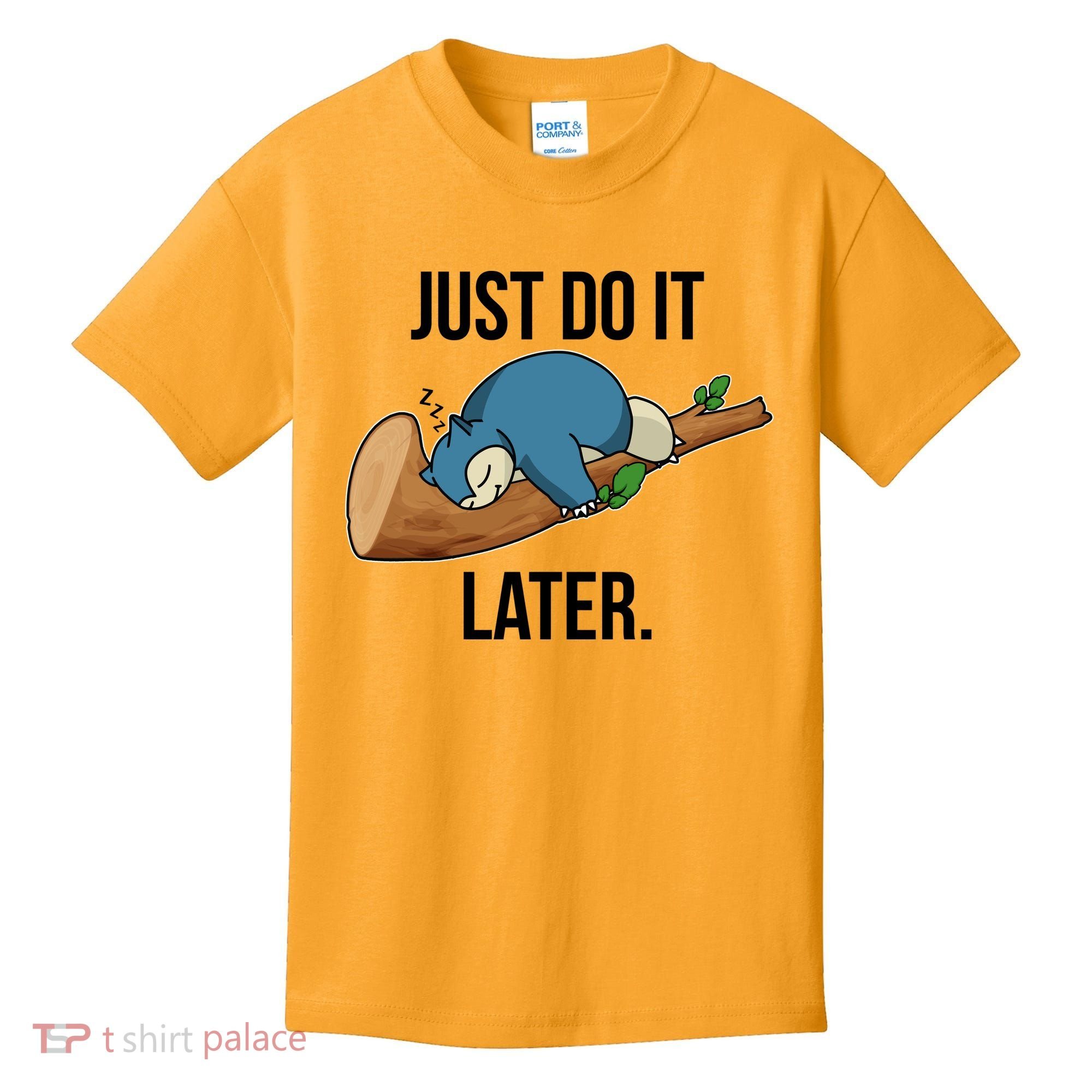 Funny Just Do It Later Kids T-Shirt