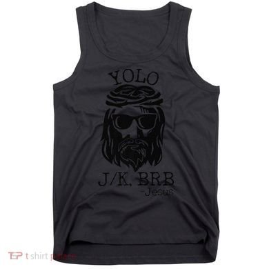Funny Jesus Easter YOLO JK BRB Texting Premium Tank Top
