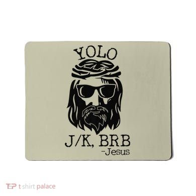 Funny Jesus Easter YOLO JK BRB Texting Premium Mousepad