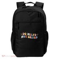 Funny Joke Groovy Style Do Milfs Not Drugs Backpack thumb 0