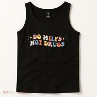 Funny Joke Groovy Style Do Milfs Not Drugs Tank Top thumb 2