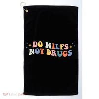 Funny Joke Groovy Style Do Milfs Not Drugs Golf Towel thumb 0