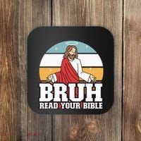 Funny Jesus Gifts Christian Bruh Read Your Bible Coaster thumb 0