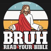Funny Jesus Gifts Christian Bruh Read Your Bible Mousepad thumb 1