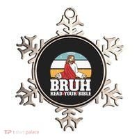 Funny Jesus Gifts Christian Bruh Read Your Bible Ornament thumb 0