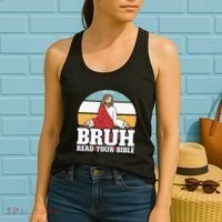 Funny Jesus Gifts Christian Bruh Read Your Bible Women's Tank Top thumb 2